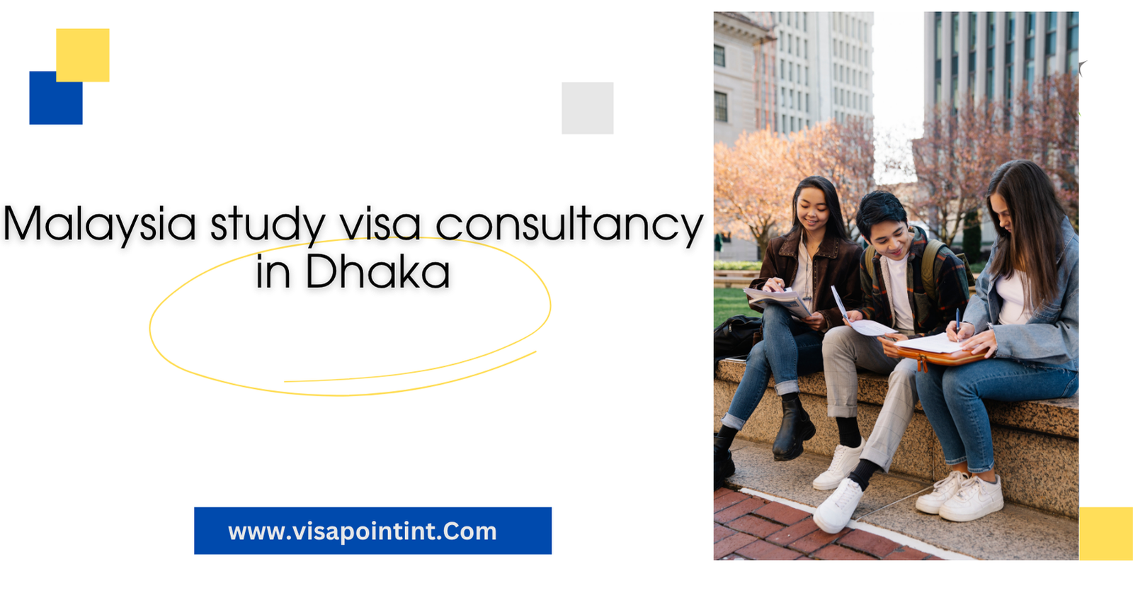 Malaysia study visa consultancy in Dhaka - Visa Point