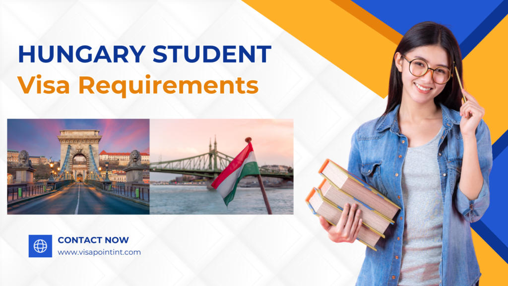 hungary student visa requirements